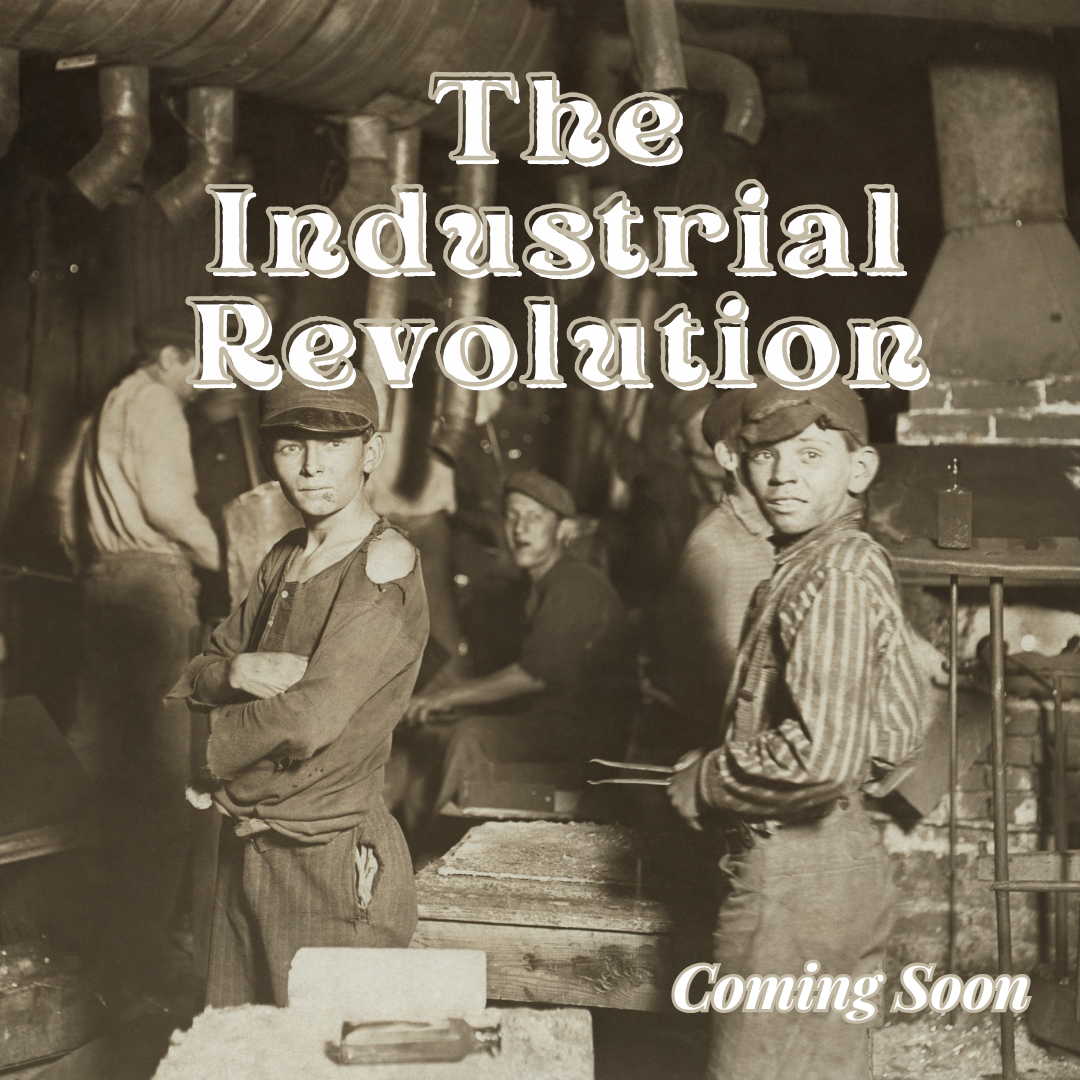 Unit Pack: The Industrial Revolution