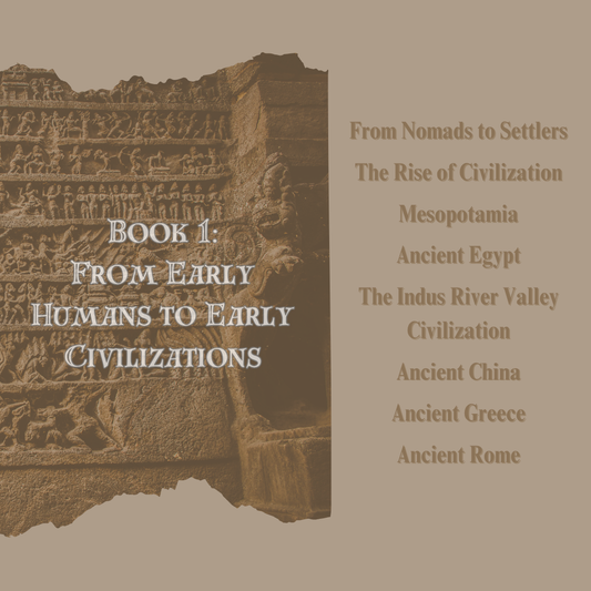 Book 1: From Early Humans to Early Civilizations - Teacher's Pack