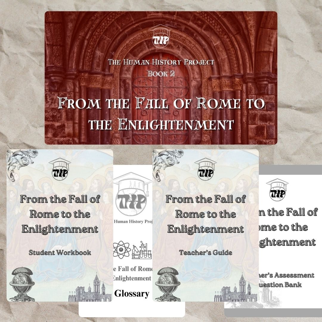 Book 2: From the Fall of Rome to the Enlightenment - Teacher's Pack