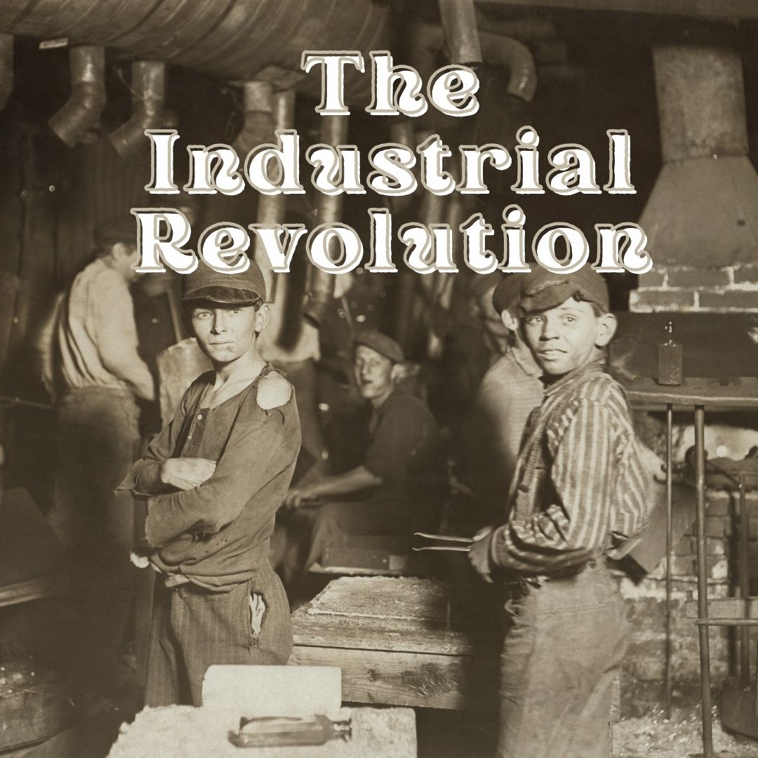 Unit Pack: The Industrial Revolution