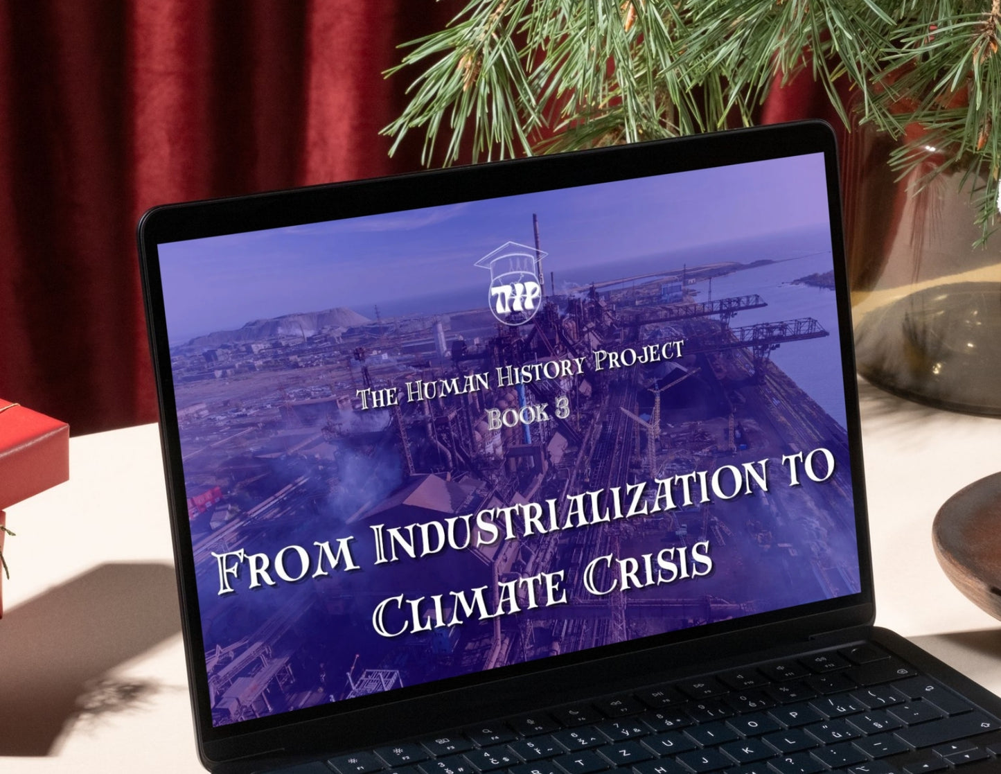 Book 3: From Industrialization to Climate Crisis - Teacher's Pack Plus