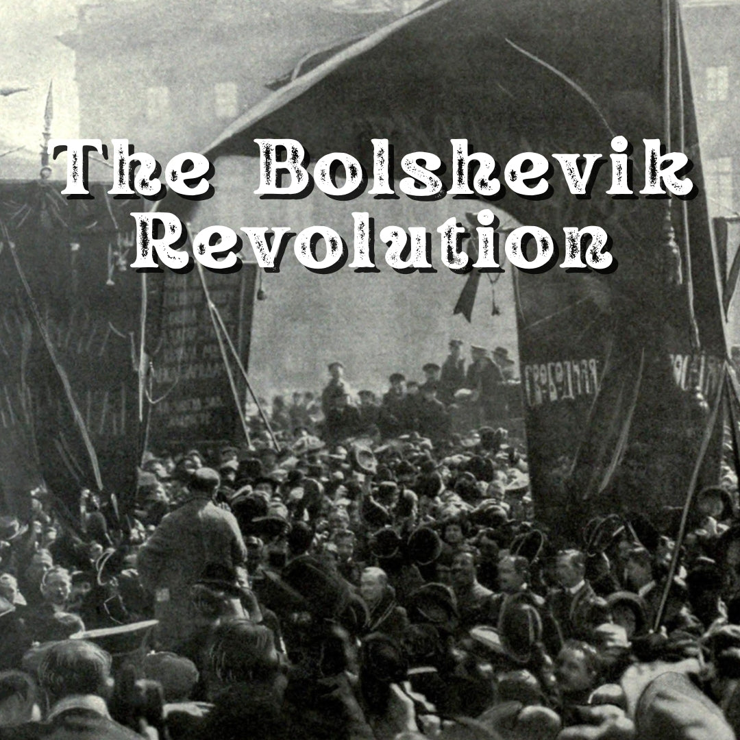 Extension: The Bolshevik Revolution